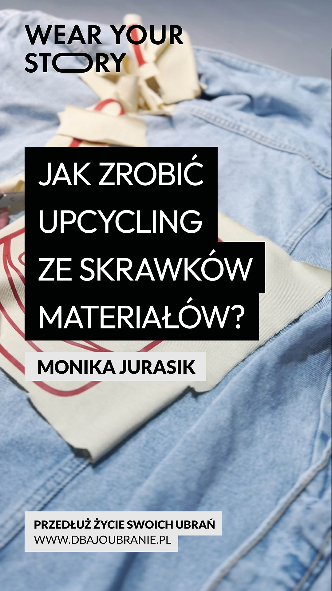 Vlog - Jak zrobić upcycling ze skrawków materiałów